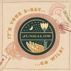 Jungalow Gifts Under $50 E-Gift Card | It's Your B-Day, Go Wild!
